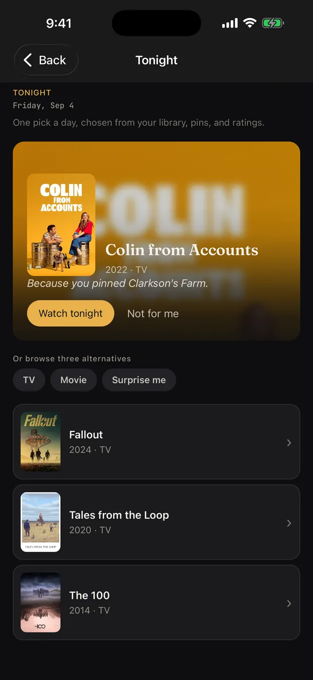 Two CouchTime screens in dark mode. Tonight, with one pick — Colin from Accounts, a 2022 TV series — on an amber card, the reason “Because you pinned Clarkson's Farm.”, a Watch tonight button beside Not for me, and three alternatives below it. Behind it, Up Next: shows in progress with pinned entries for Clarkson's Farm and Silo, each with a Mark as watched button.